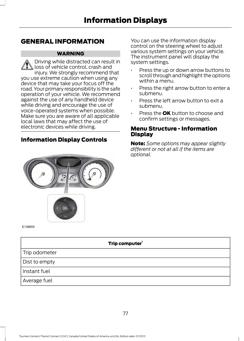 Information displays, General information | FORD 2014 Transit Connect v.3 User Manual | Page 80 / 411