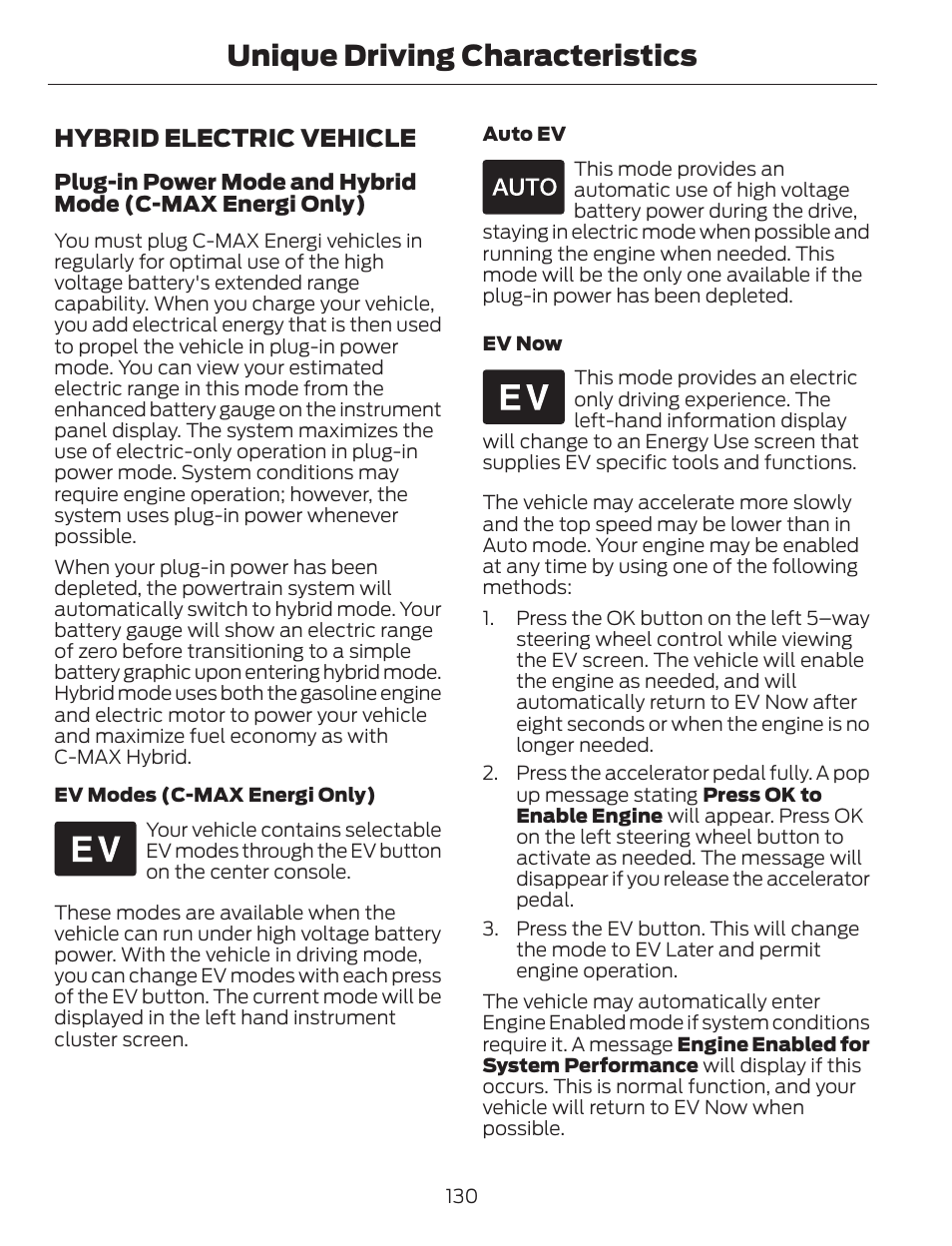 Unique driving characteristics, Hybrid electric vehicle | FORD 2013 C-MAX Hybrid v.1 User Manual | Page 133 / 446