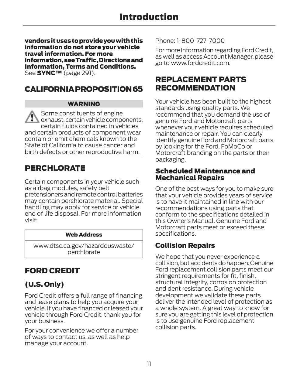 Introduction, California proposition 65, Perchlorate | Ford credit, Replacement parts recommendation | FORD 2013 C-MAX Hybrid v.1 User Manual | Page 14 / 446