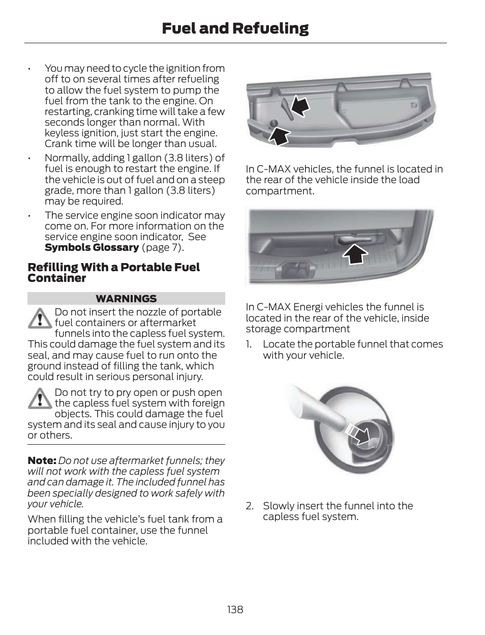 Fuel and refueling | FORD 2013 C-MAX Hybrid v.1 User Manual | Page 141 / 446