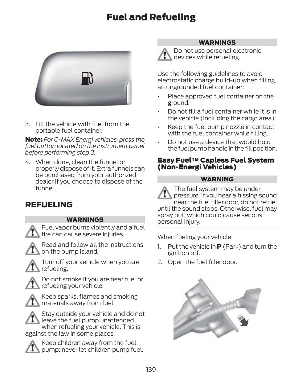 Fuel and refueling, Refueling | FORD 2013 C-MAX Hybrid v.1 User Manual | Page 142 / 446