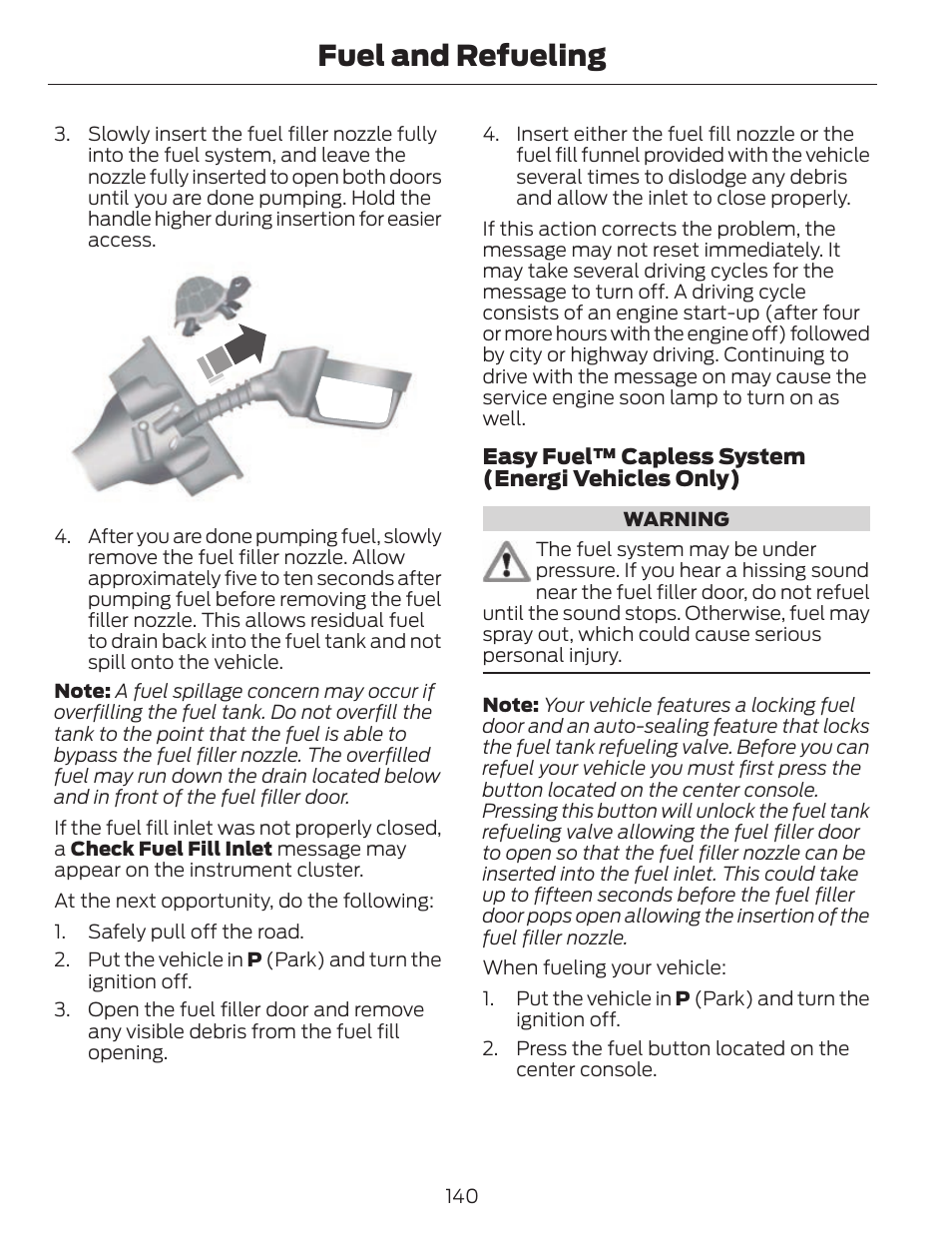 Fuel and refueling | FORD 2013 C-MAX Hybrid v.1 User Manual | Page 143 / 446