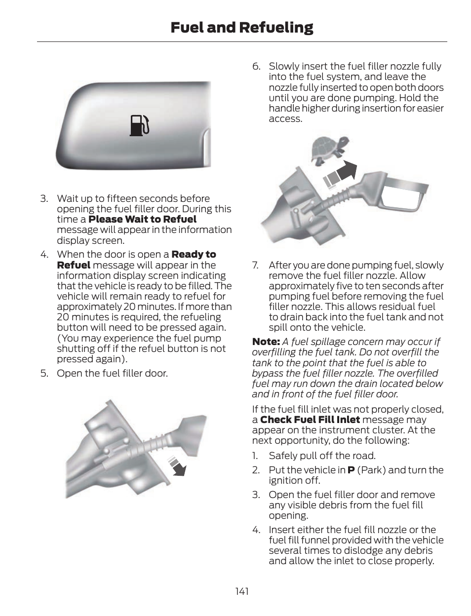 Fuel and refueling | FORD 2013 C-MAX Hybrid v.1 User Manual | Page 144 / 446