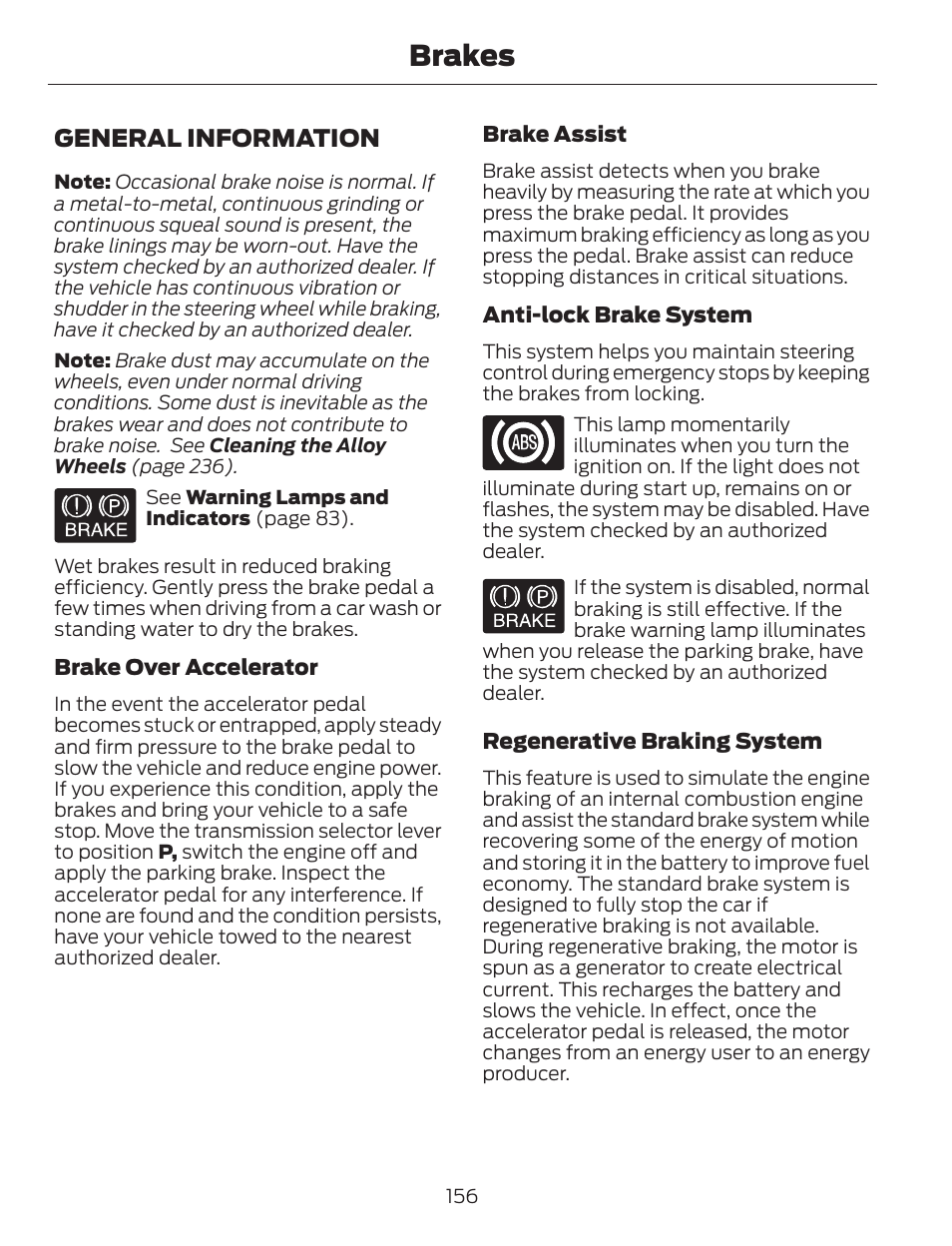 Brakes, General information | FORD 2013 C-MAX Hybrid v.1 User Manual | Page 159 / 446