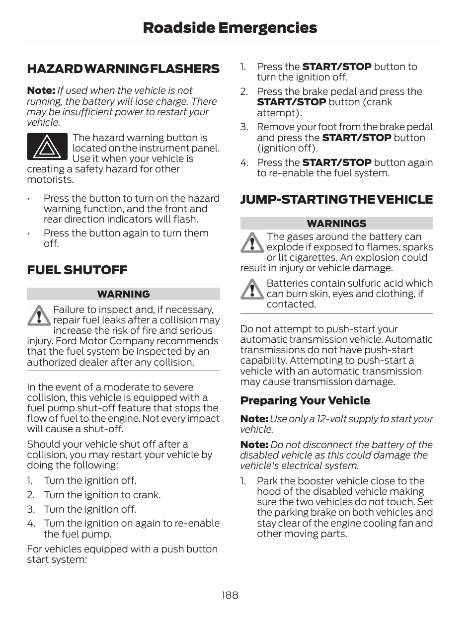 Roadside emergencies, Hazard warning flashers, Fuel shutoff | Jump-starting the vehicle | FORD 2013 C-MAX Hybrid v.1 User Manual | Page 191 / 446