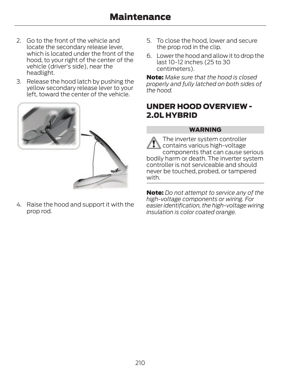 Maintenance, Under hood overview - 2.0l hybrid | FORD 2013 C-MAX Hybrid v.1 User Manual | Page 213 / 446