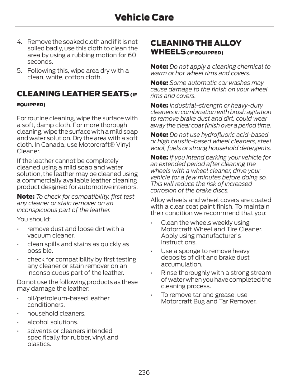 Vehicle care, Cleaning leather seats, Cleaning the alloy wheels | FORD 2013 C-MAX Hybrid v.1 User Manual | Page 239 / 446