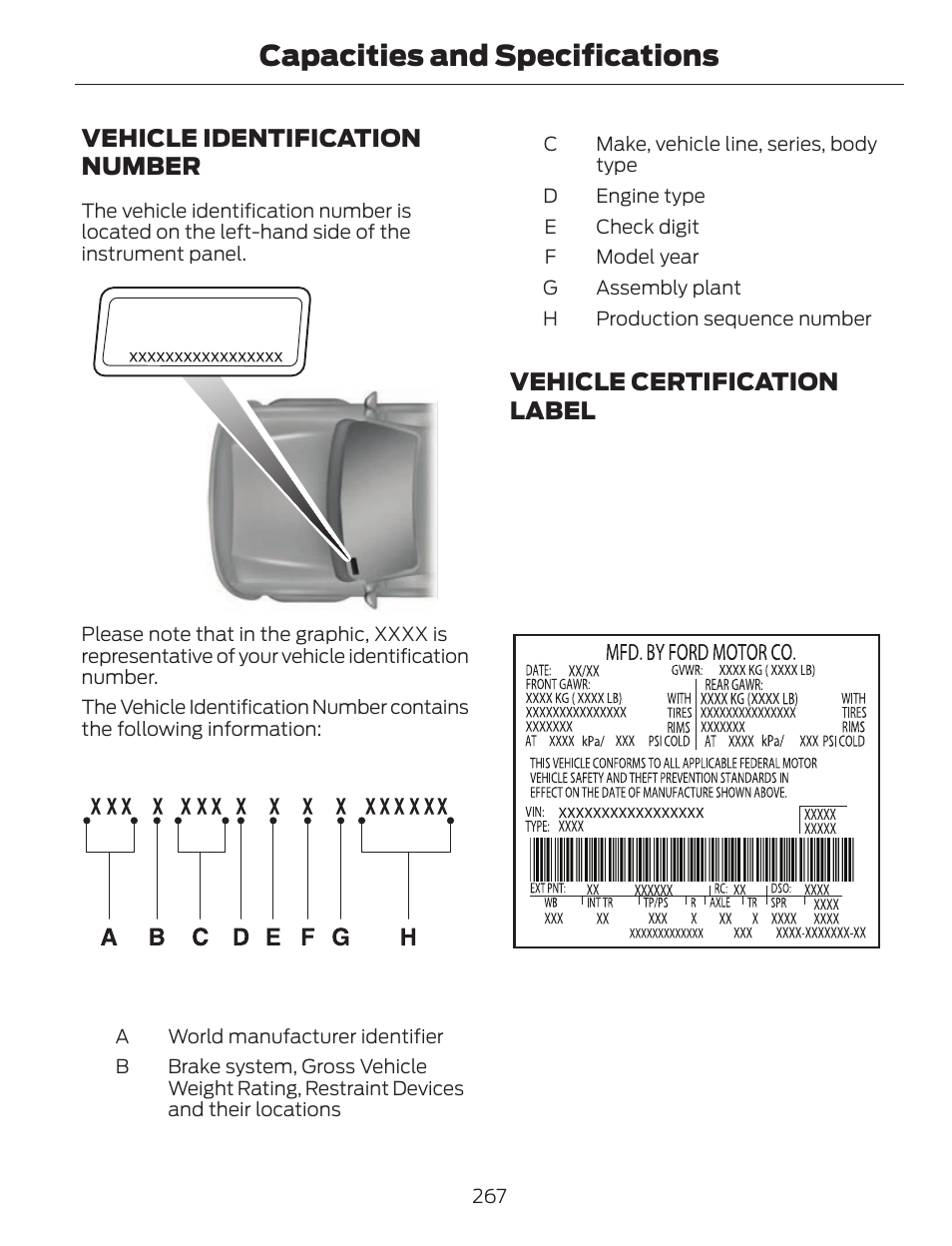 Capacities and specifications, Vehicle identification number, Vehicle certification label | FORD 2013 C-MAX Hybrid v.1 User Manual | Page 270 / 446