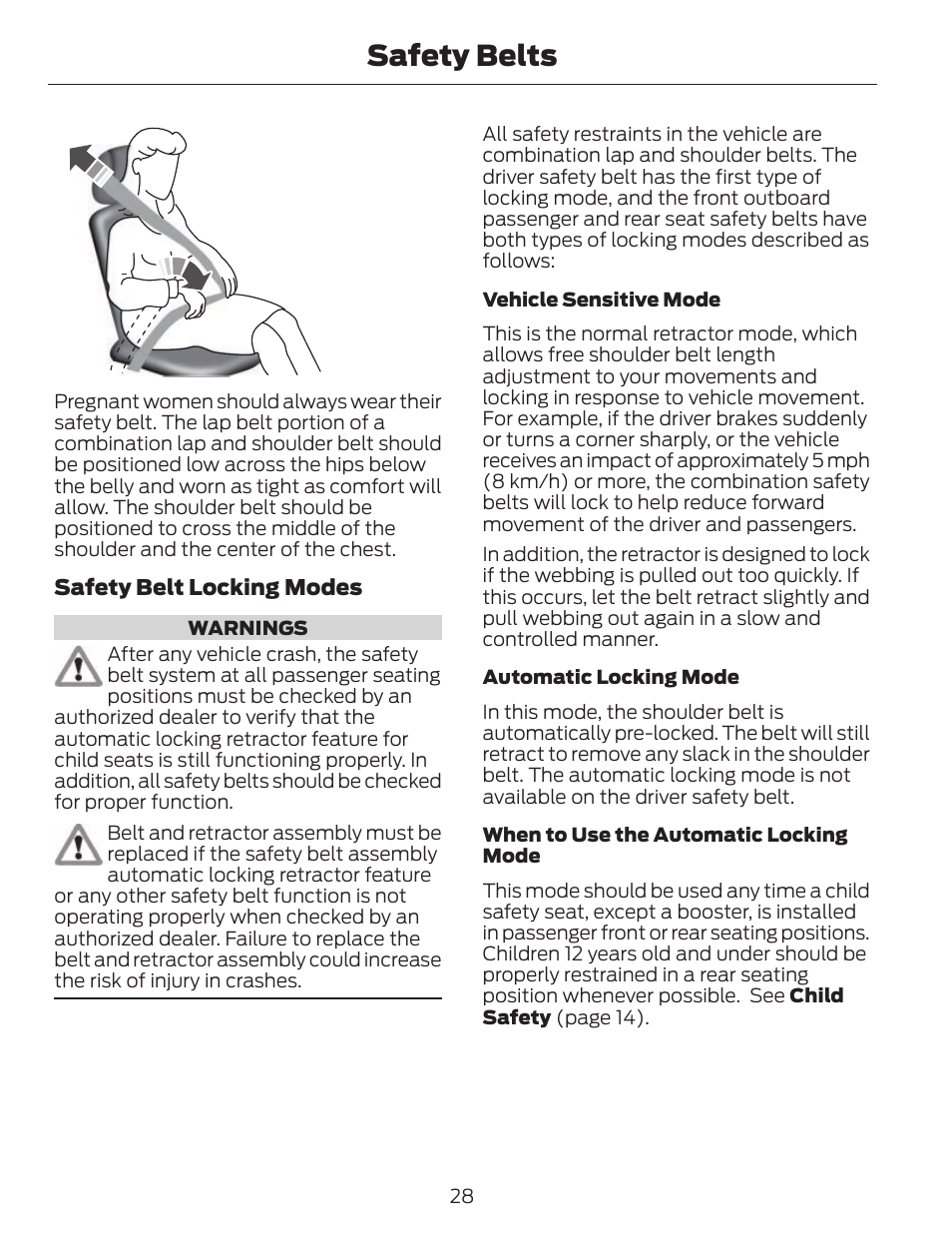 Safety belts | FORD 2013 C-MAX Hybrid v.1 User Manual | Page 31 / 446