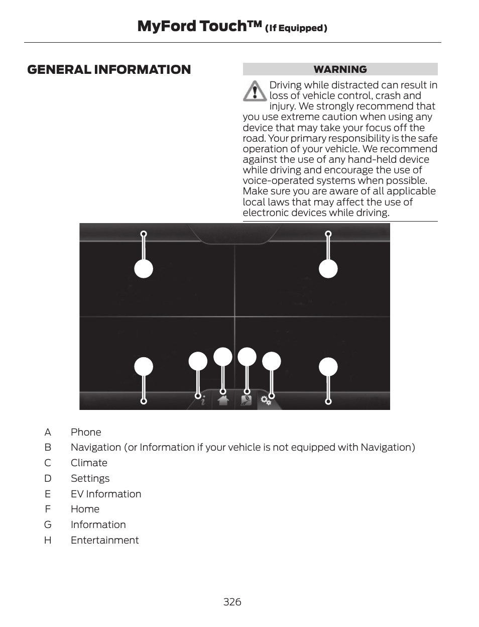 Myford touch, General information | FORD 2013 C-MAX Hybrid v.1 User Manual | Page 329 / 446