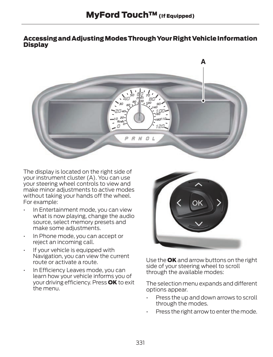 Myford touch | FORD 2013 C-MAX Hybrid v.1 User Manual | Page 334 / 446