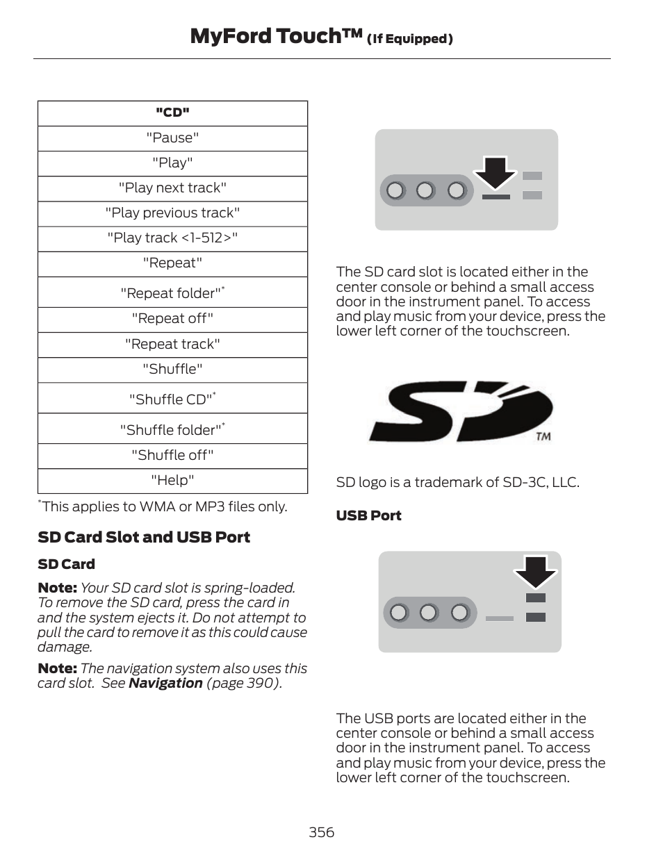 Myford touch, Sd card slot and usb port | FORD 2013 C-MAX Hybrid v.1 User Manual | Page 359 / 446