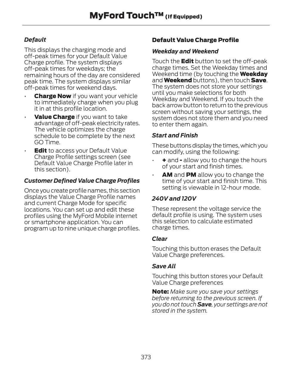 Myford touch | FORD 2013 C-MAX Hybrid v.1 User Manual | Page 376 / 446