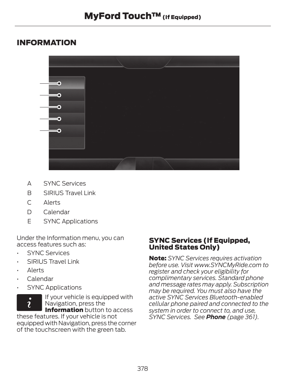 Myford touch | FORD 2013 C-MAX Hybrid v.1 User Manual | Page 381 / 446