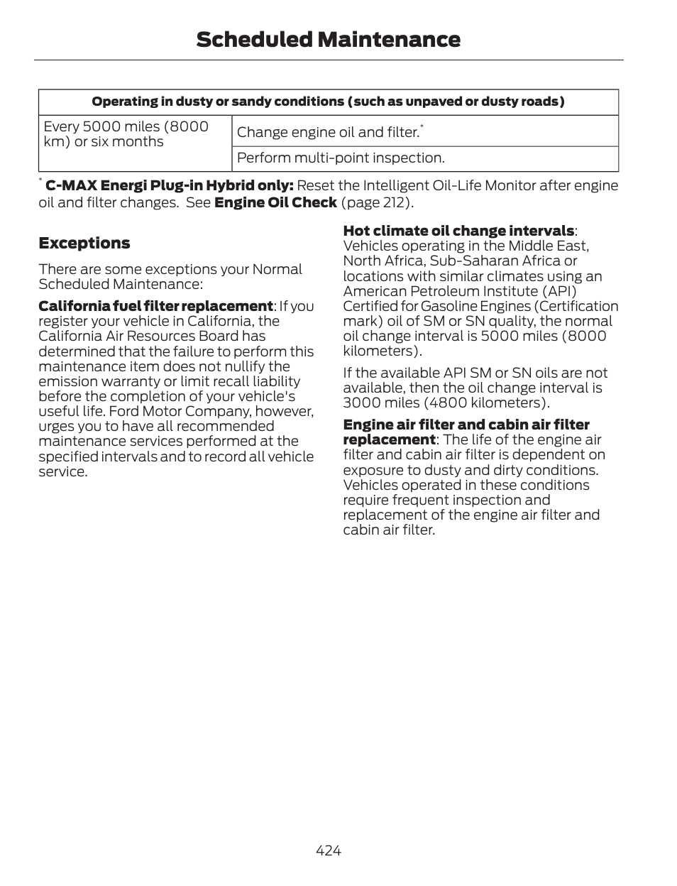 Scheduled maintenance | FORD 2013 C-MAX Hybrid v.1 User Manual | Page 427 / 446