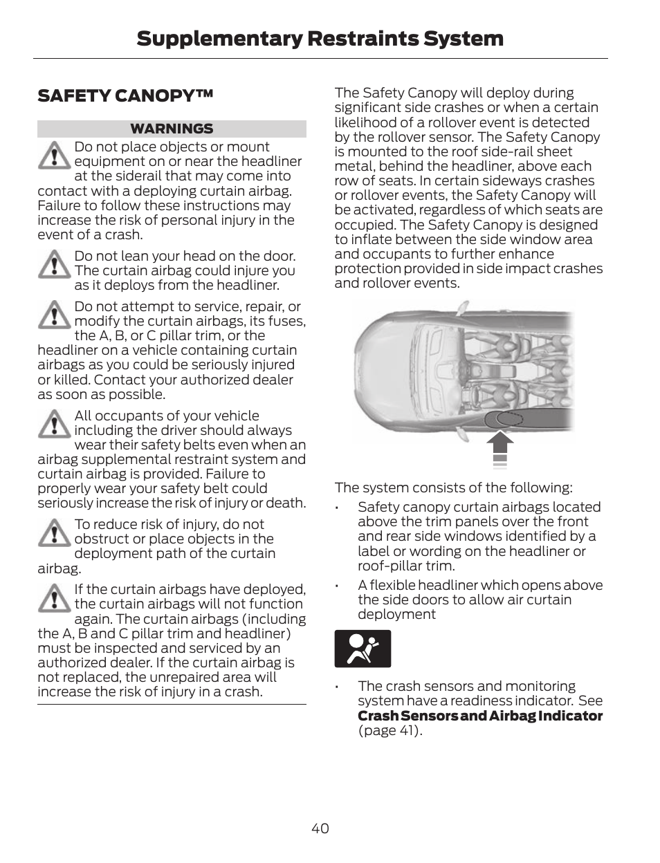 Supplementary restraints system, Safety canopy | FORD 2013 C-MAX Hybrid v.1 User Manual | Page 43 / 446