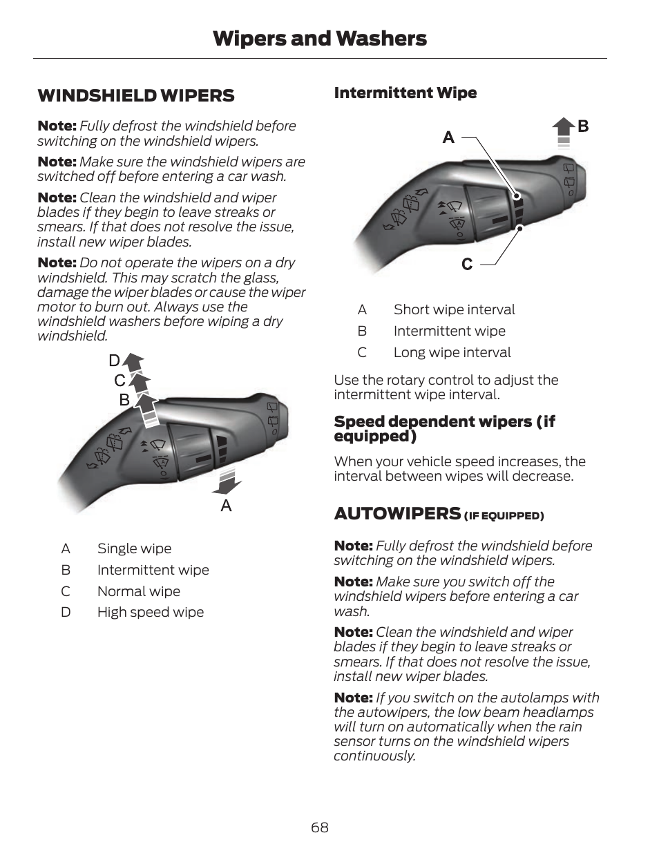 Wipers and washers, Windshield wipers, Autowipers | FORD 2013 C-MAX Hybrid v.1 User Manual | Page 71 / 446