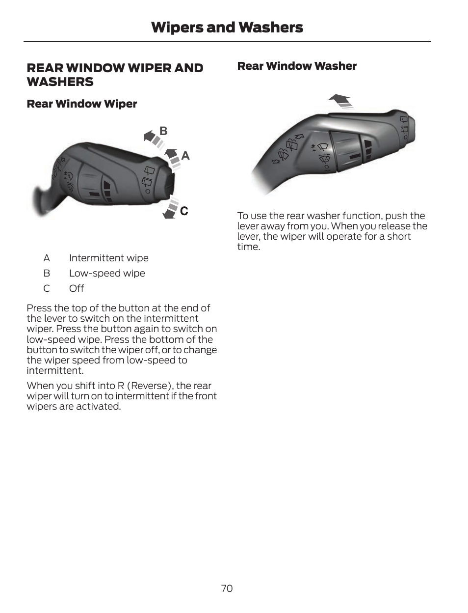 Wipers and washers, Rear window wiper and washers | FORD 2013 C-MAX Hybrid v.1 User Manual | Page 73 / 446