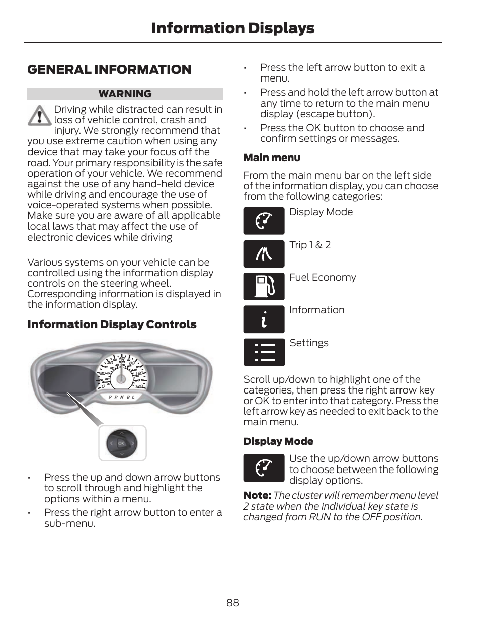 Information displays, General information | FORD 2013 C-MAX Hybrid v.1 User Manual | Page 91 / 446