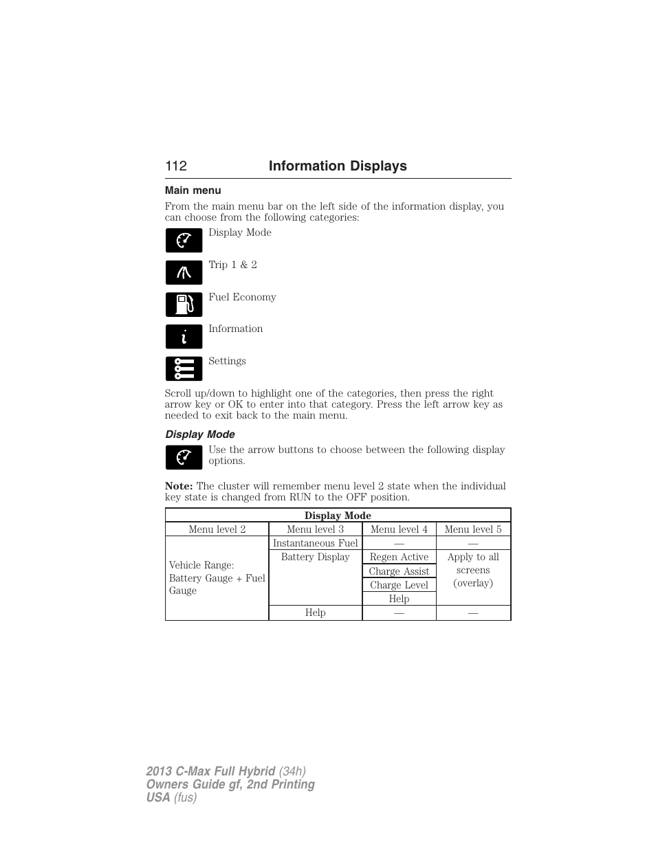 Main menu, Display mode, 112 information displays | FORD 2013 C-MAX Hybrid v.2 User Manual | Page 113 / 524