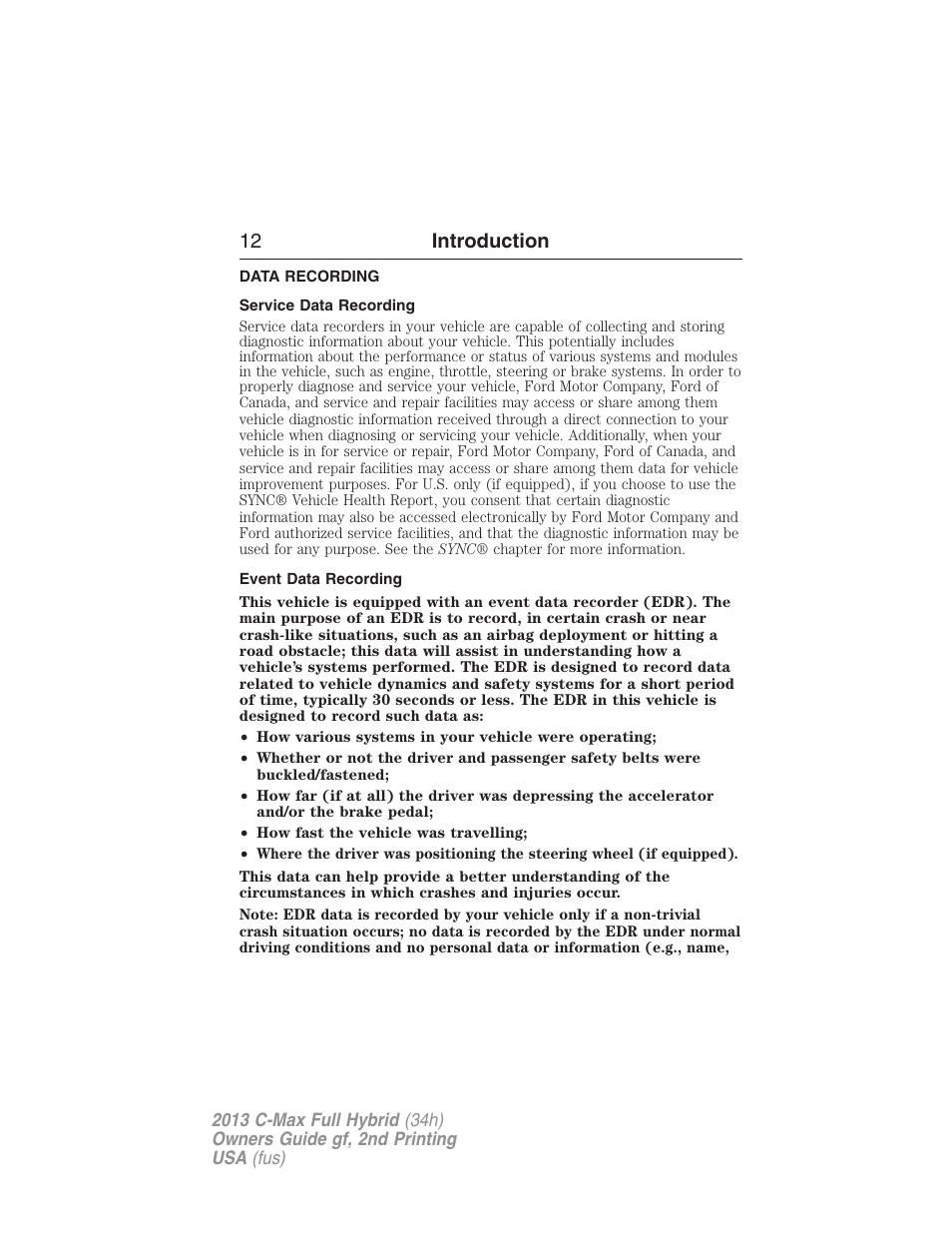 Data recording, Service data recording, Event data recording | 12 introduction | FORD 2013 C-MAX Hybrid v.2 User Manual | Page 13 / 524