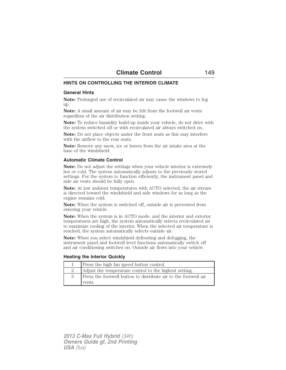 Hints on controlling the interior climate, General hints, Automatic climate control | Heating the interior quickly, Climate control 149 | FORD 2013 C-MAX Hybrid v.2 User Manual | Page 150 / 524