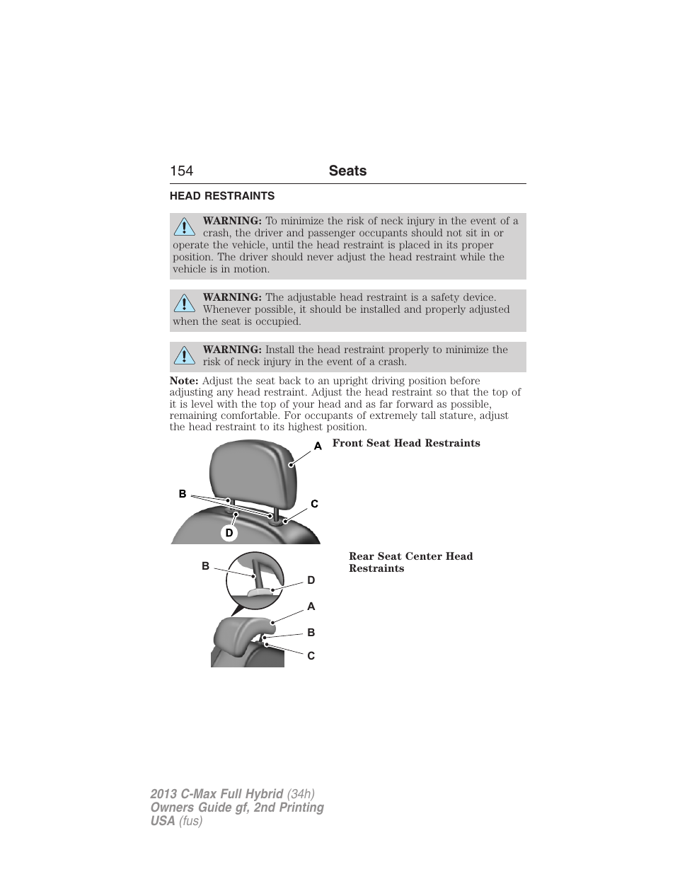 Head restraints, 154 seats | FORD 2013 C-MAX Hybrid v.2 User Manual | Page 155 / 524