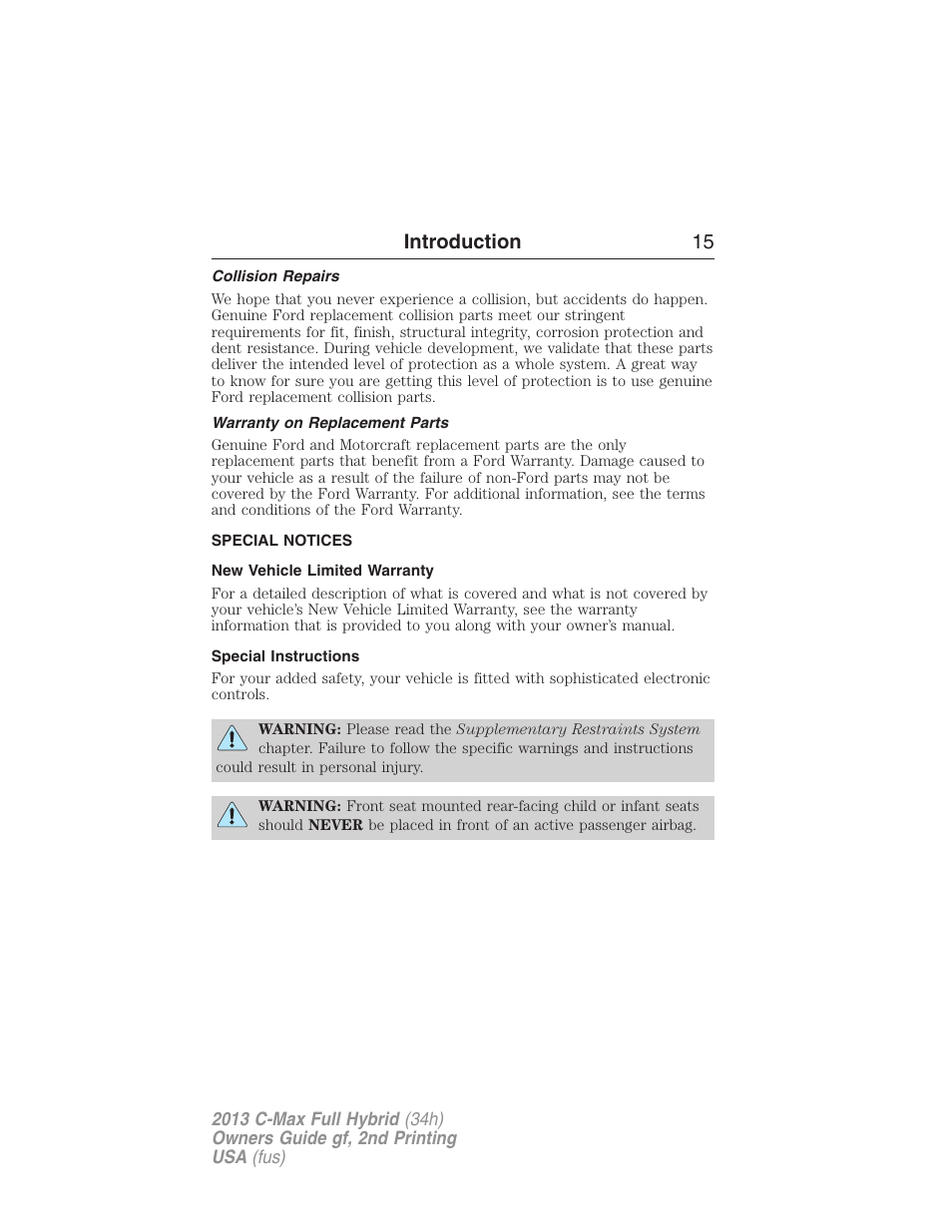 Collision repairs, Warranty on replacement parts, Special notices | New vehicle limited warranty, Special instructions, Introduction 15 | FORD 2013 C-MAX Hybrid v.2 User Manual | Page 16 / 524