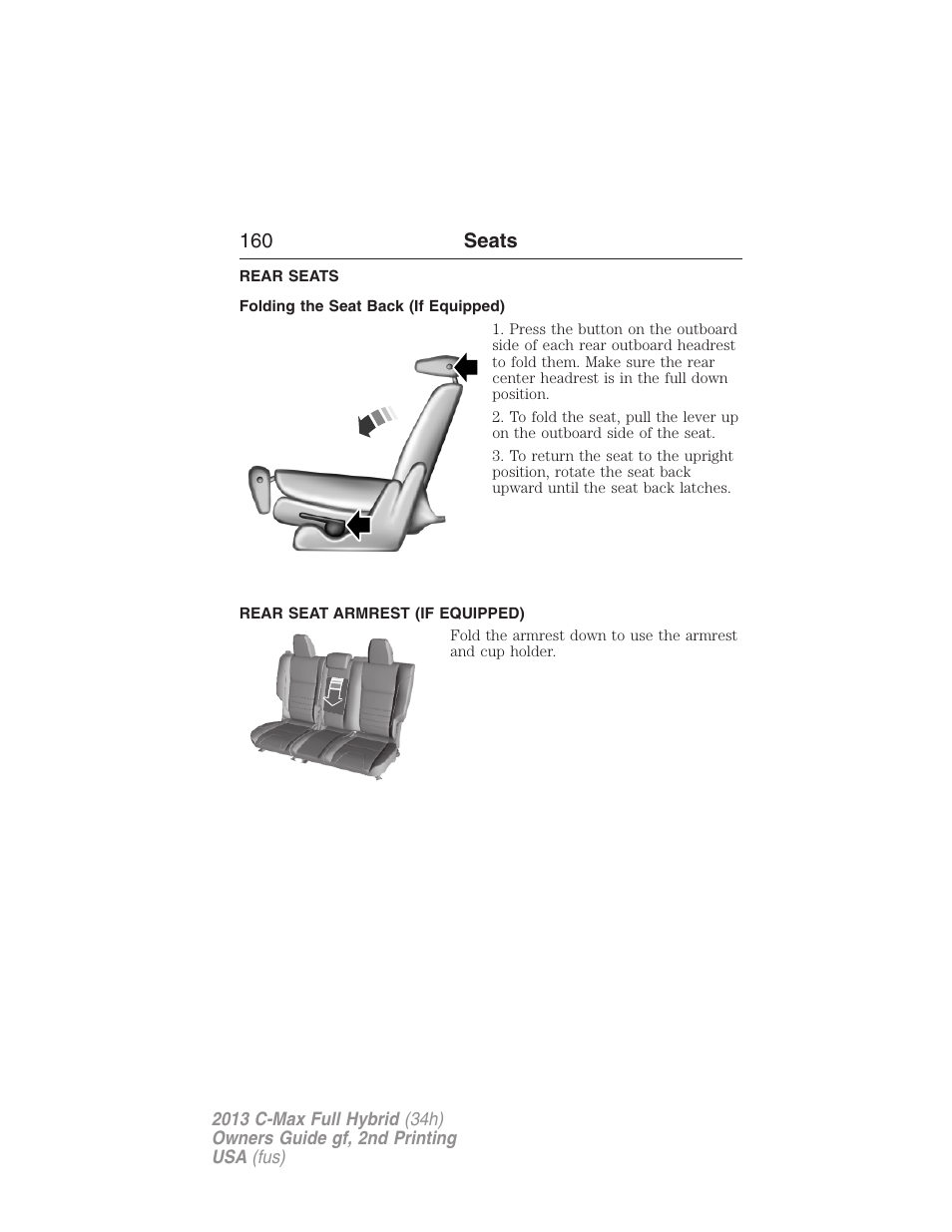 Rear seats, Folding the seat back (if equipped), Rear seat armrest (if equipped) | 160 seats | FORD 2013 C-MAX Hybrid v.2 User Manual | Page 161 / 524