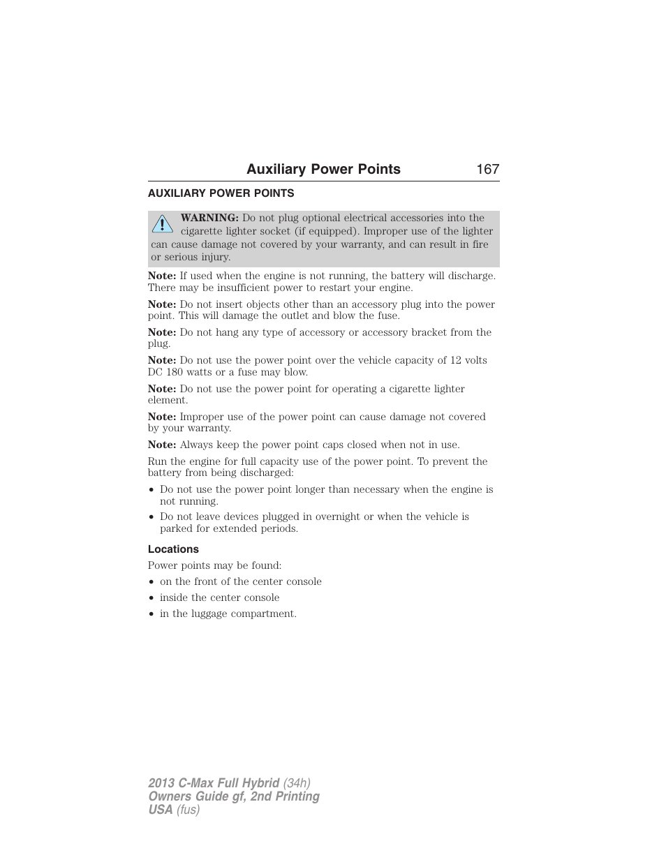 Auxiliary power points, Locations, Auxiliary power points 167 | FORD 2013 C-MAX Hybrid v.2 User Manual | Page 168 / 524