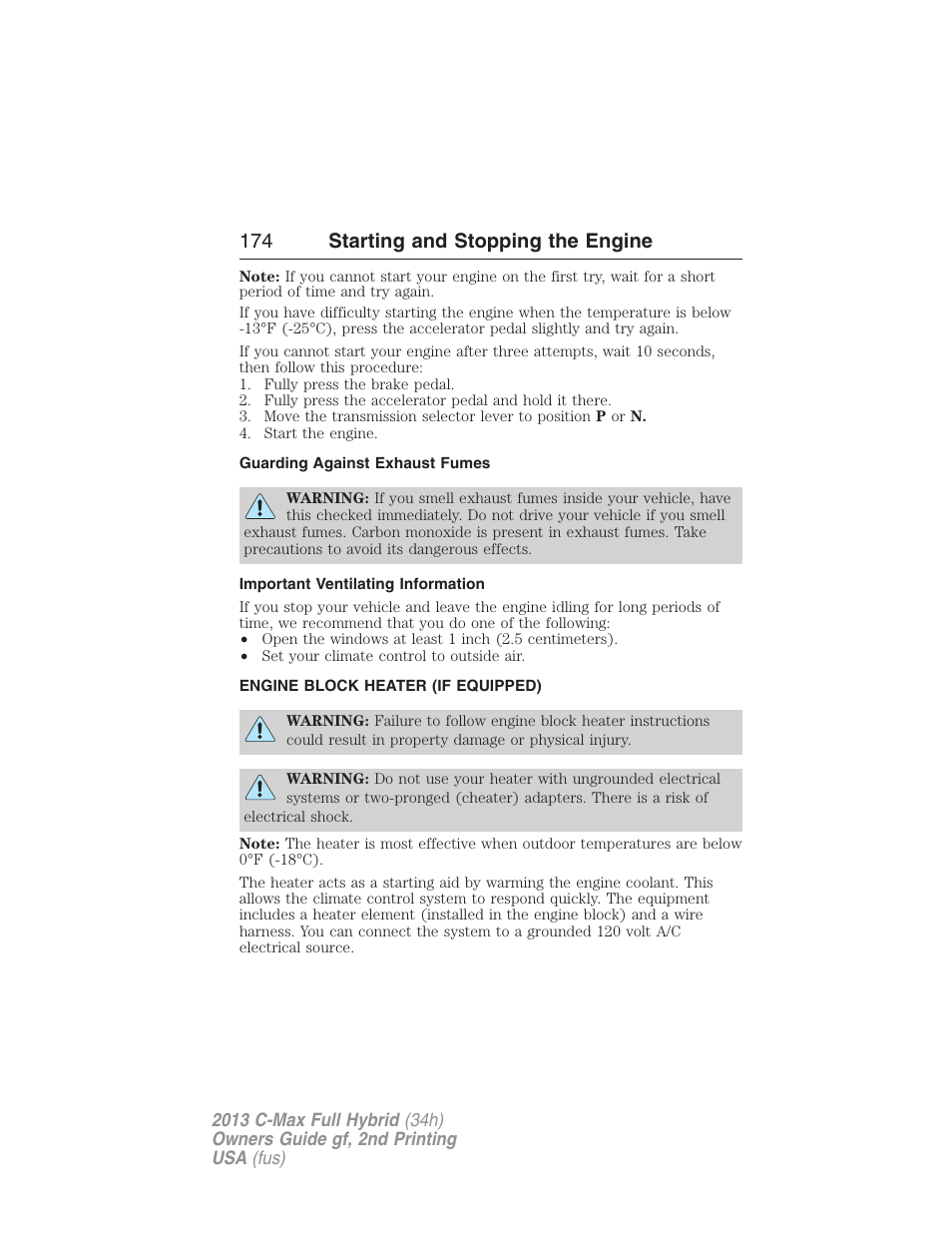 Guarding against exhaust fumes, Important ventilating information, Engine block heater (if equipped) | Engine block heater, 174 starting and stopping the engine | FORD 2013 C-MAX Hybrid v.2 User Manual | Page 175 / 524