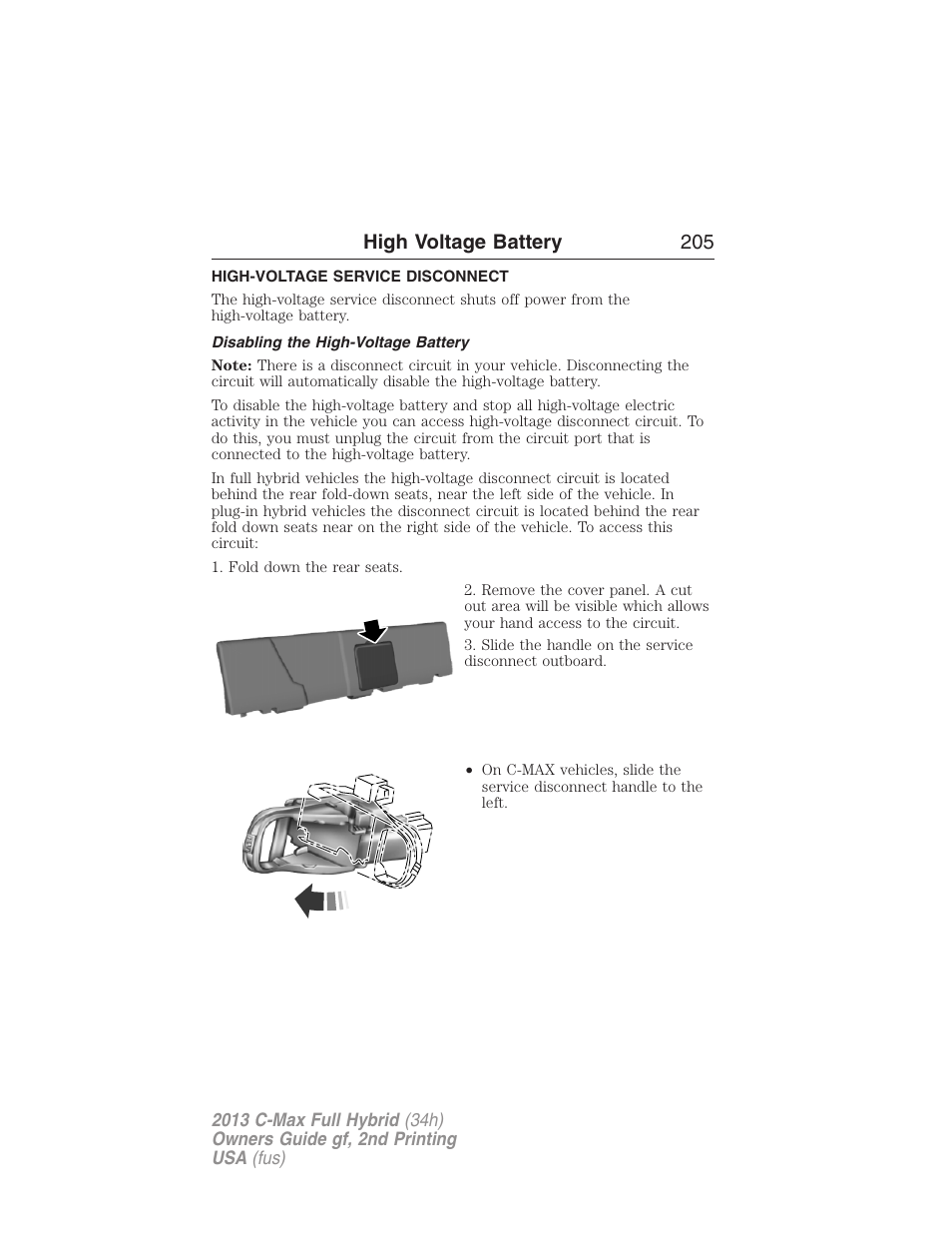 High-voltage service disconnect, Disabling the high-voltage battery, High voltage battery 205 | FORD 2013 C-MAX Hybrid v.2 User Manual | Page 206 / 524