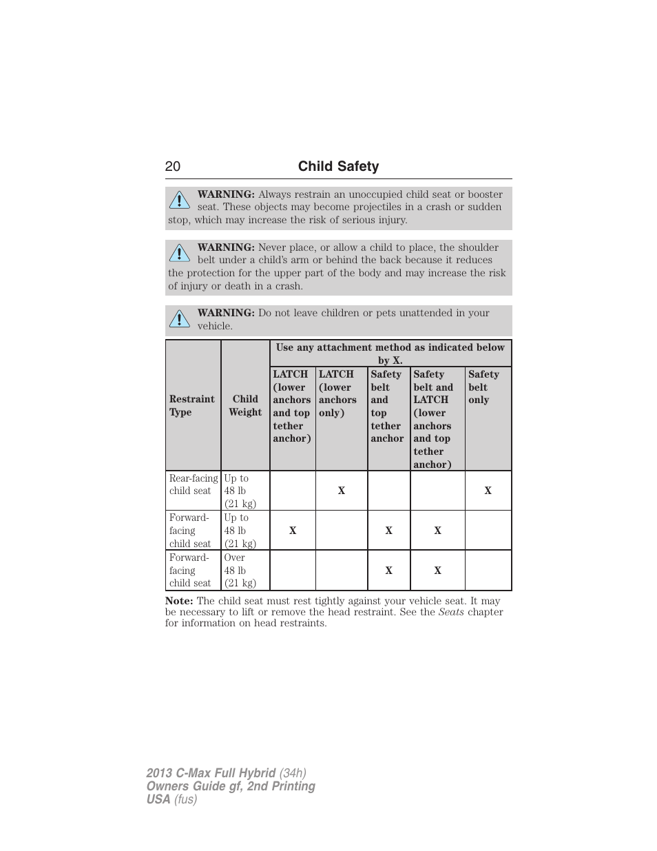 20 child safety | FORD 2013 C-MAX Hybrid v.2 User Manual | Page 21 / 524