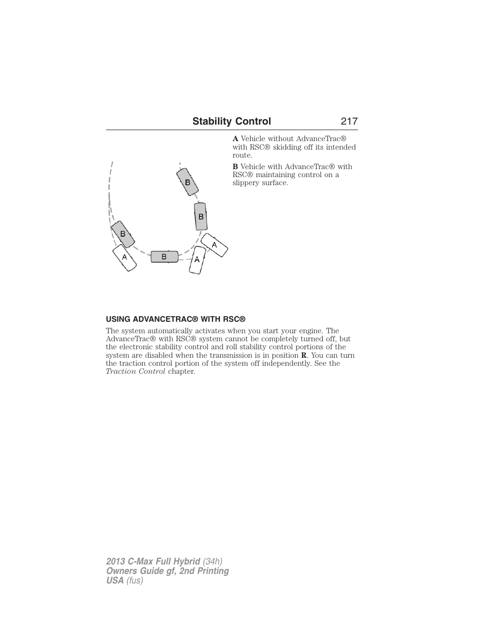 Using advancetrac® with rsc | FORD 2013 C-MAX Hybrid v.2 User Manual | Page 218 / 524
