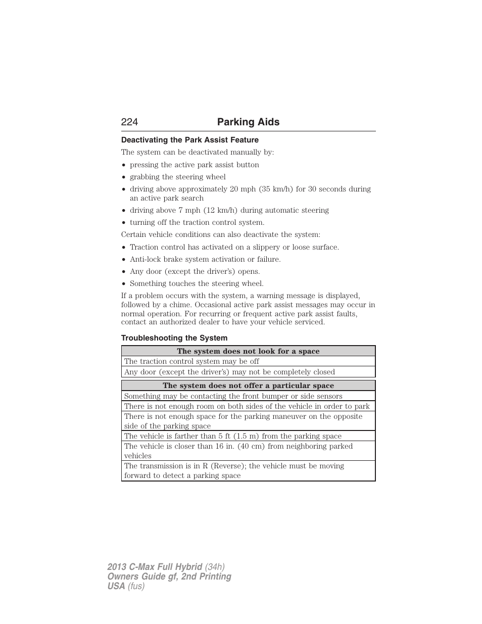 Deactivating the park assist feature, Troubleshooting the system, 224 parking aids | FORD 2013 C-MAX Hybrid v.2 User Manual | Page 225 / 524