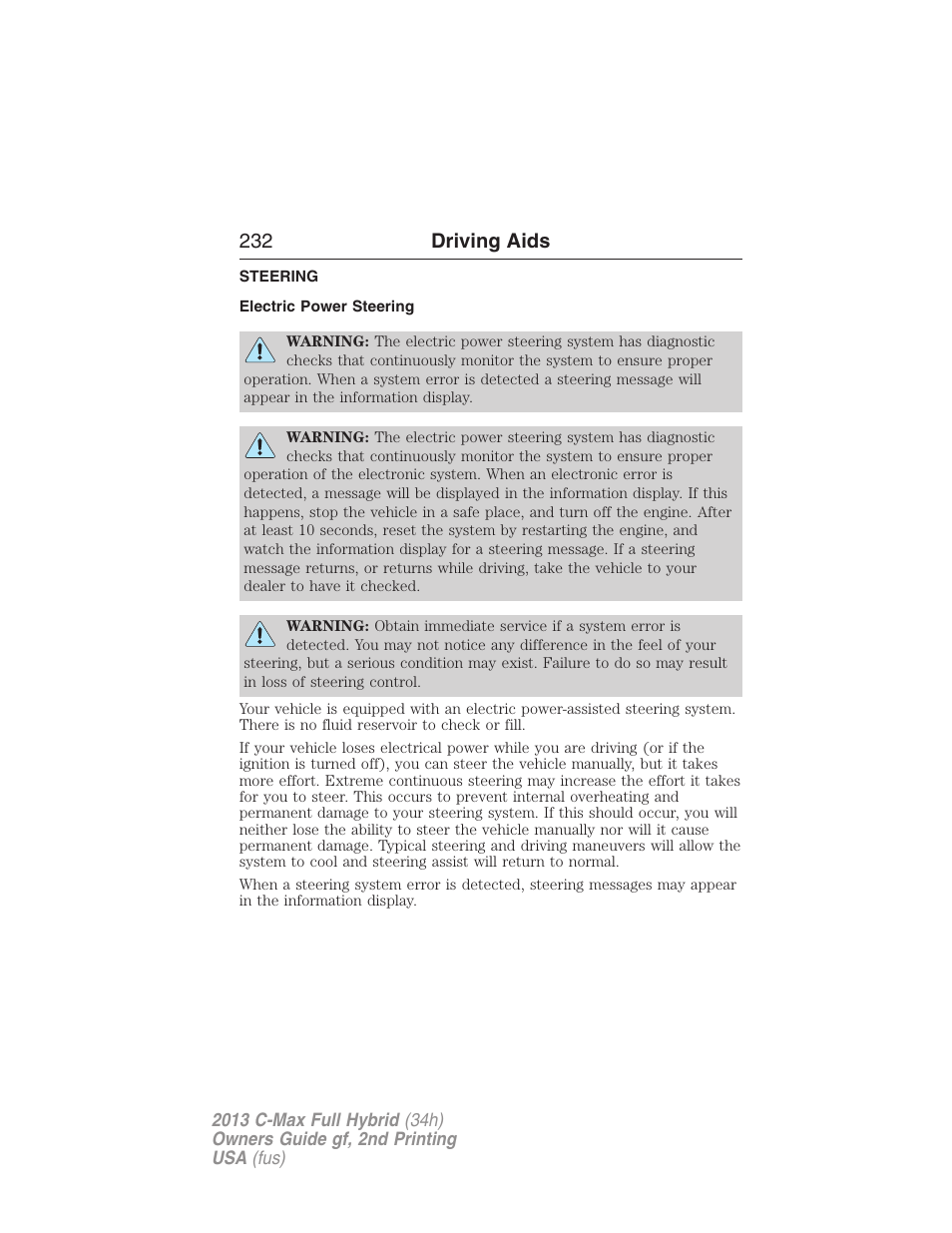 Driving aids, Steering, Electric power steering | 232 driving aids | FORD 2013 C-MAX Hybrid v.2 User Manual | Page 233 / 524