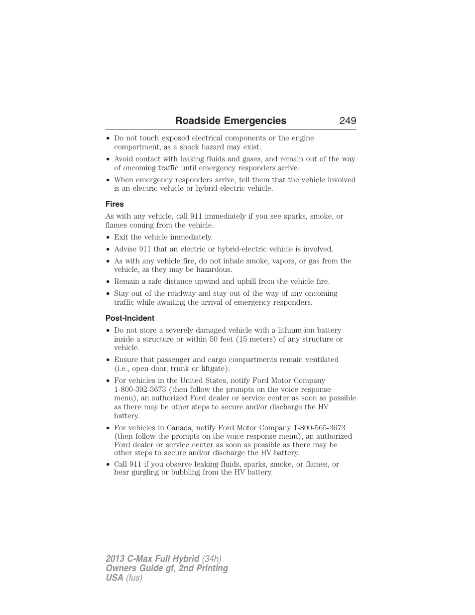 Fires, Post-incident, Roadside emergencies 249 | FORD 2013 C-MAX Hybrid v.2 User Manual | Page 250 / 524