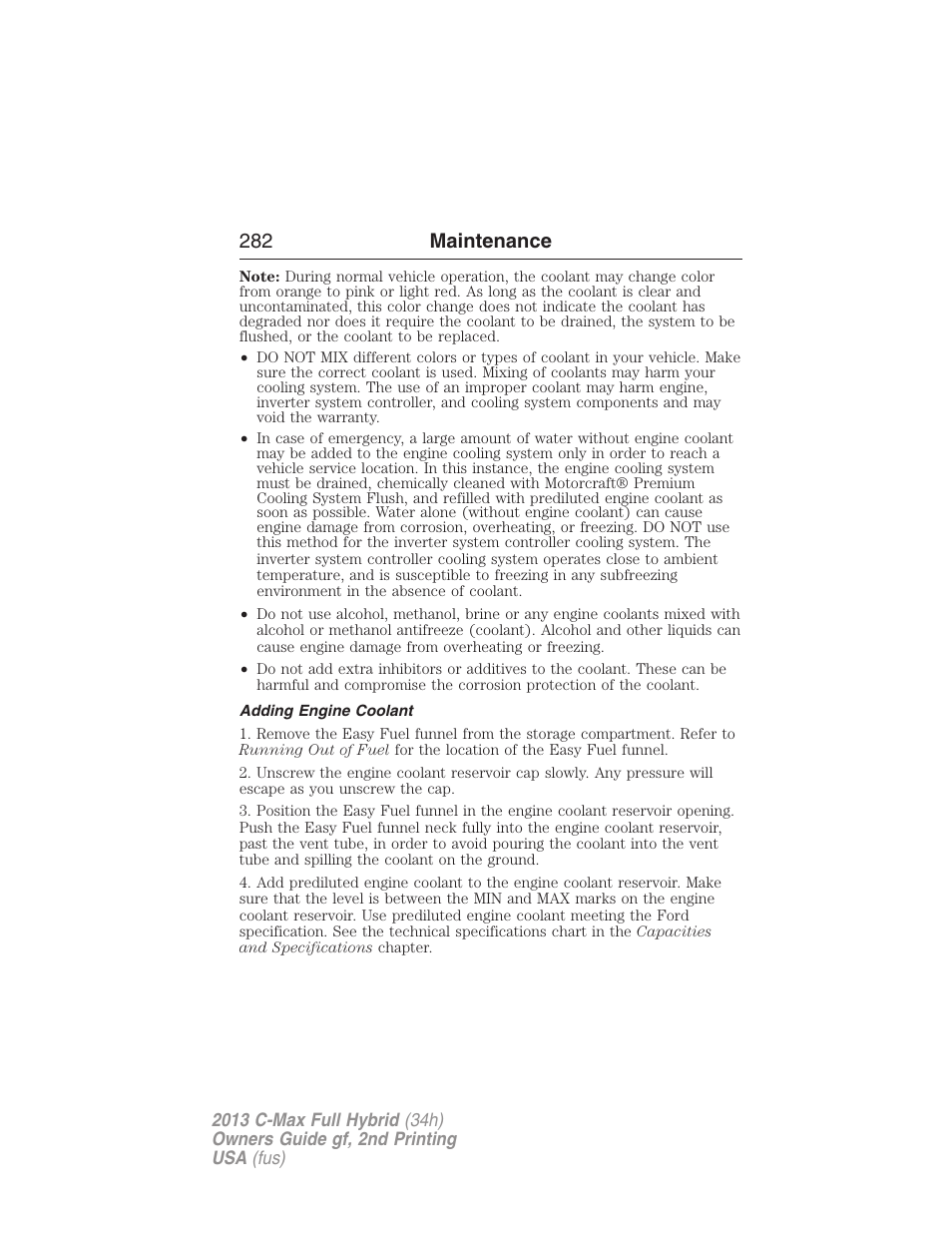 Adding engine coolant, 282 maintenance | FORD 2013 C-MAX Hybrid v.2 User Manual | Page 283 / 524