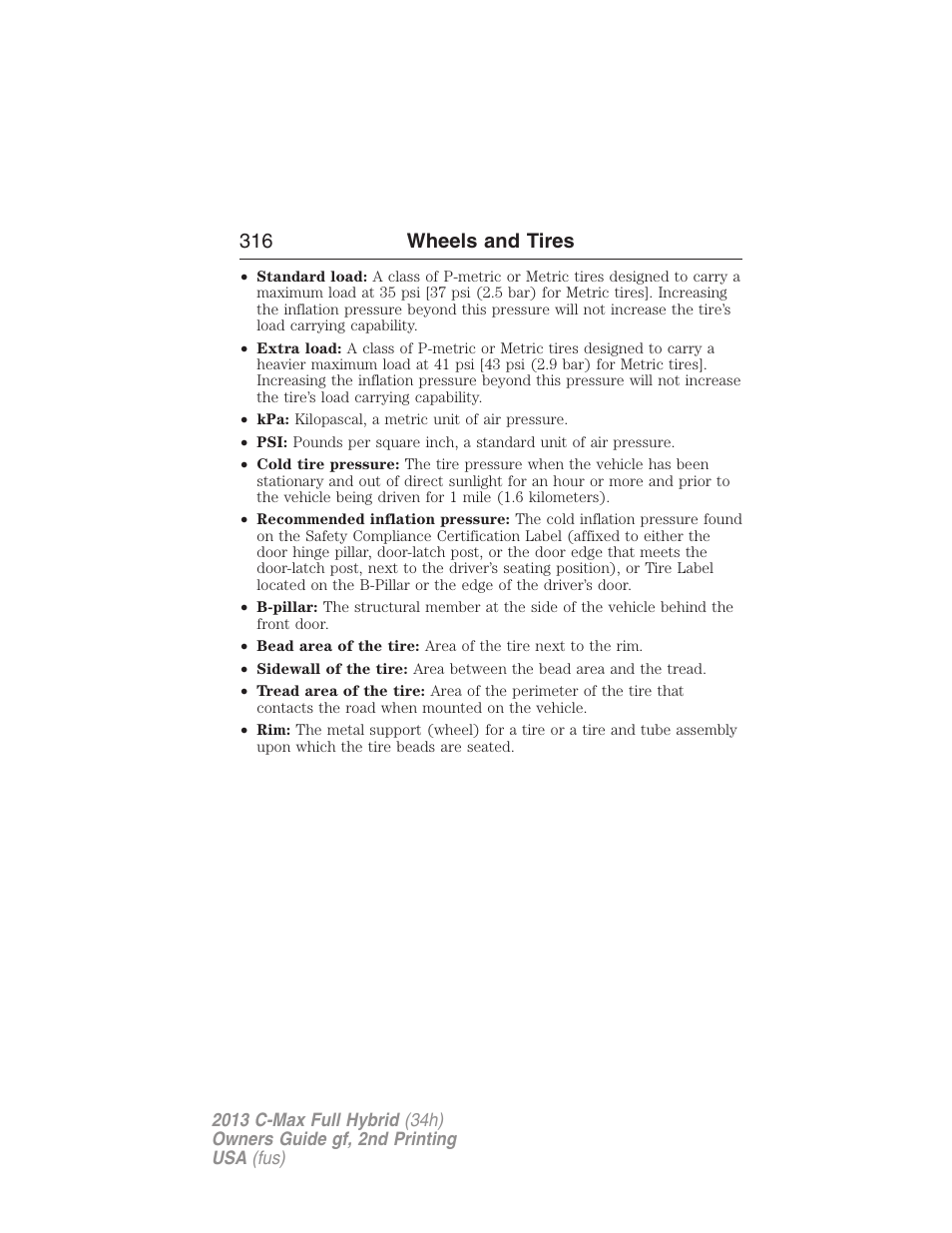 316 wheels and tires | FORD 2013 C-MAX Hybrid v.2 User Manual | Page 317 / 524