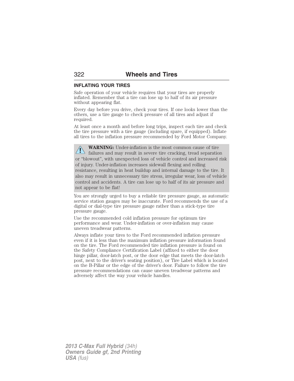 Inflating your tires, 322 wheels and tires | FORD 2013 C-MAX Hybrid v.2 User Manual | Page 323 / 524