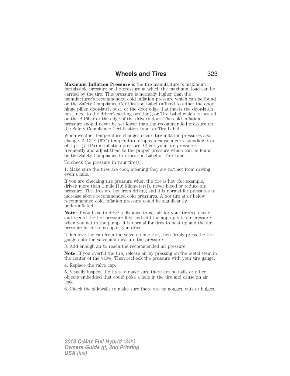 Wheels and tires 323 | FORD 2013 C-MAX Hybrid v.2 User Manual | Page 324 / 524