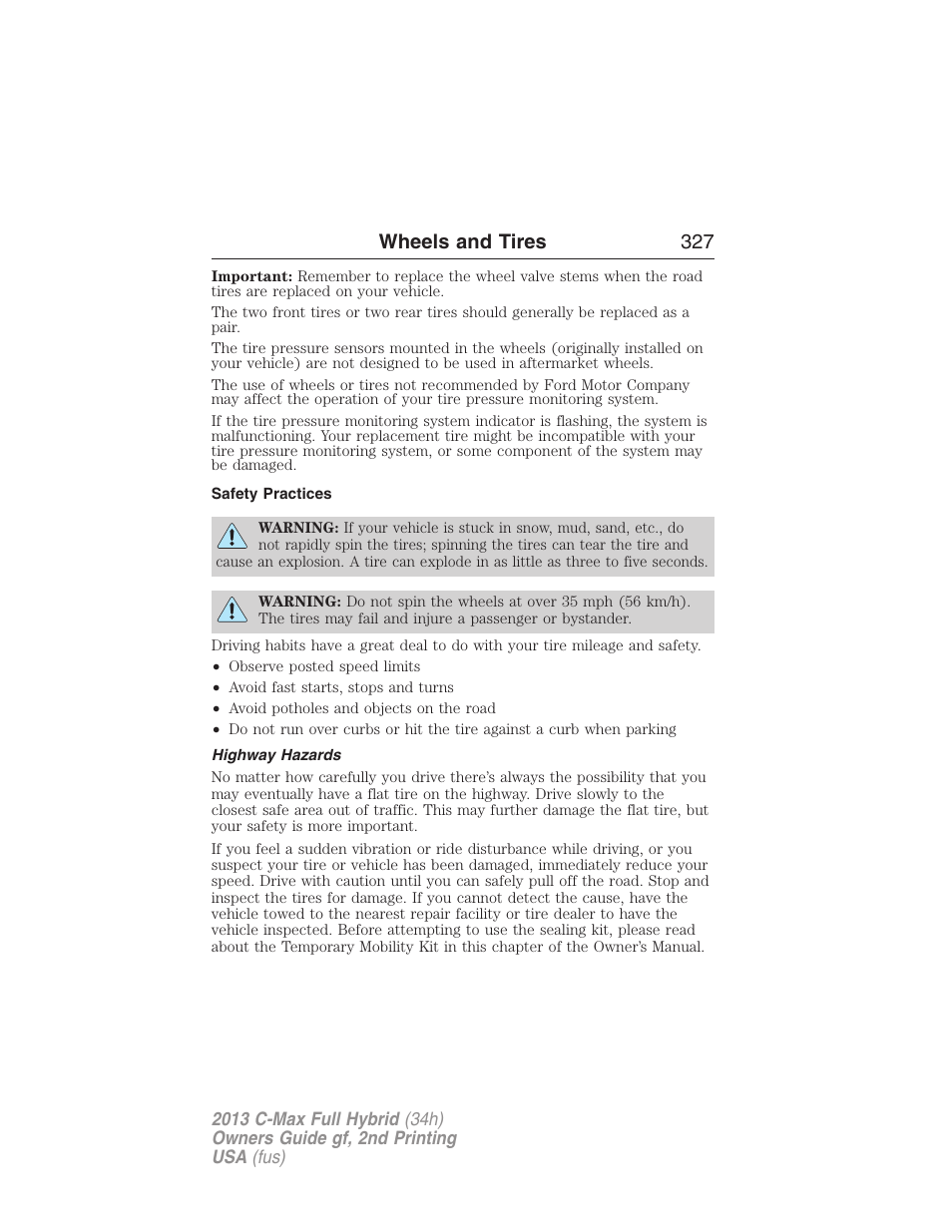 Safety practices, Highway hazards, Wheels and tires 327 | FORD 2013 C-MAX Hybrid v.2 User Manual | Page 328 / 524