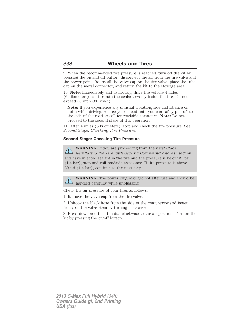 Second stage: checking tire pressure, 338 wheels and tires | FORD 2013 C-MAX Hybrid v.2 User Manual | Page 339 / 524