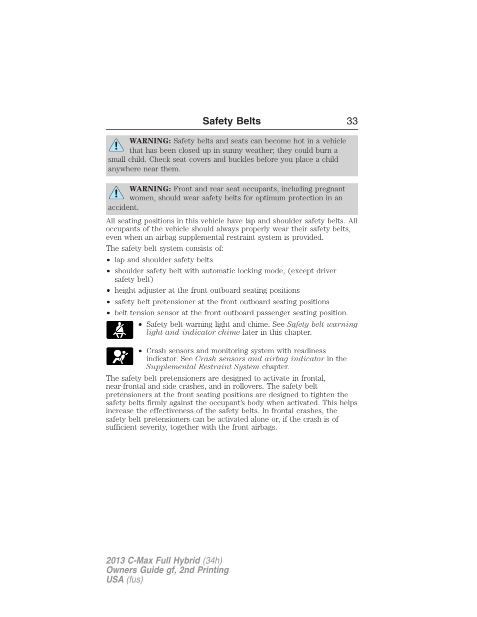 Safety belts 33 | FORD 2013 C-MAX Hybrid v.2 User Manual | Page 34 / 524