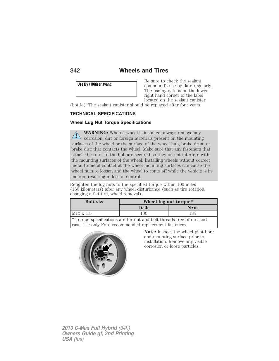 Technical specifications, Wheel lug nut torque specifications, Wheel lug nut torque | 342 wheels and tires | FORD 2013 C-MAX Hybrid v.2 User Manual | Page 343 / 524