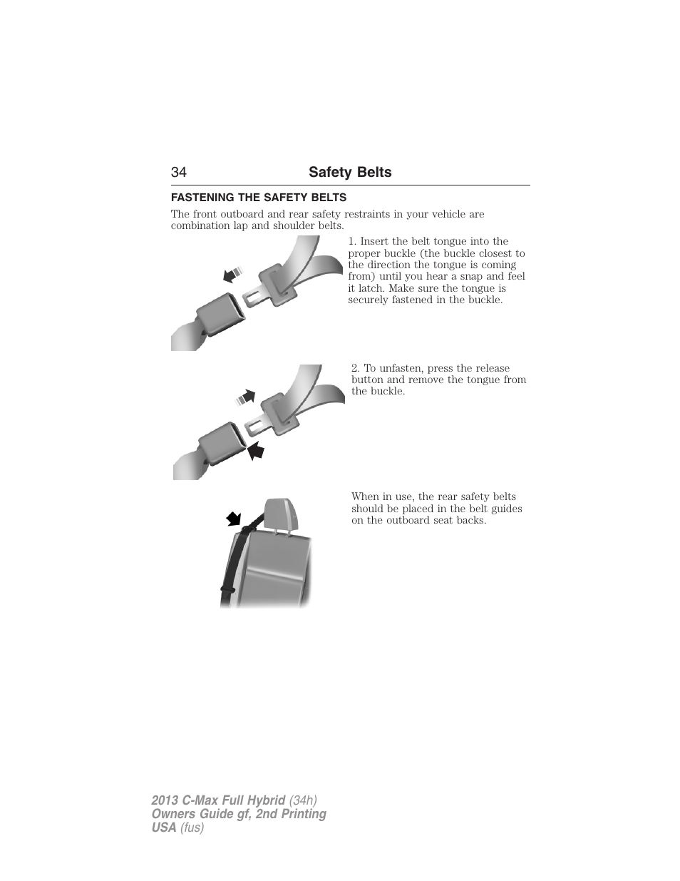 Fastening the safety belts | FORD 2013 C-MAX Hybrid v.2 User Manual | Page 35 / 524