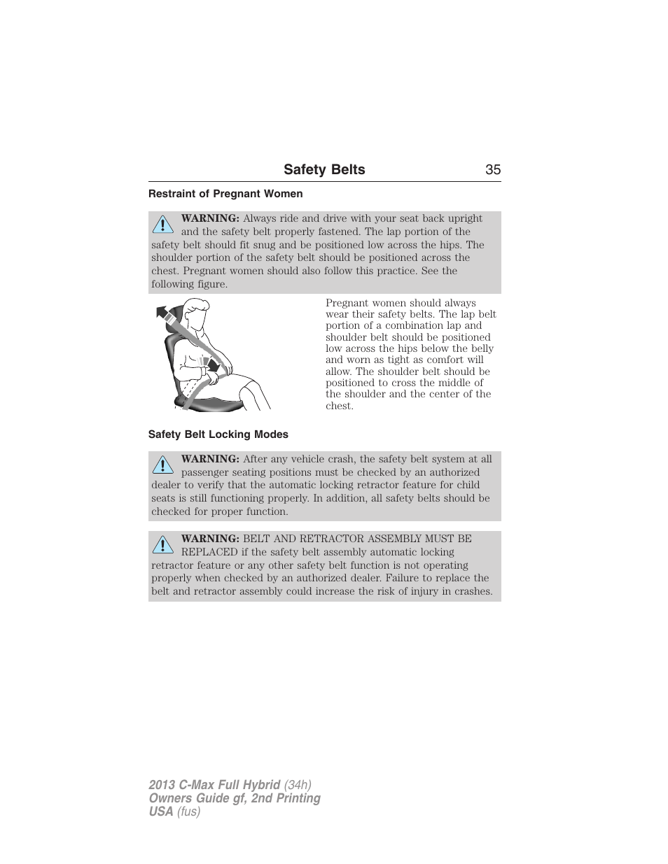 Restraint of pregnant women, Safety belt locking modes, Safety belts 35 | FORD 2013 C-MAX Hybrid v.2 User Manual | Page 36 / 524
