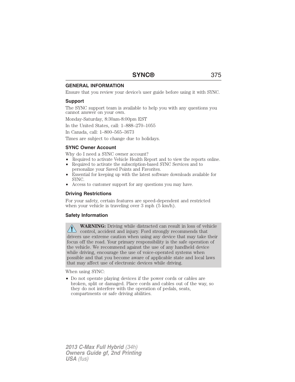General information, Support, Sync owner account | Driving restrictions, Safety information, Sync® 375 | FORD 2013 C-MAX Hybrid v.2 User Manual | Page 376 / 524