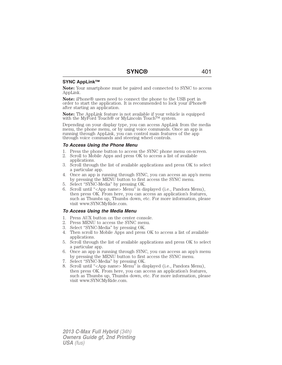 Sync applink, To access using the phone menu, To access using the media menu | Sync® 401 | FORD 2013 C-MAX Hybrid v.2 User Manual | Page 402 / 524