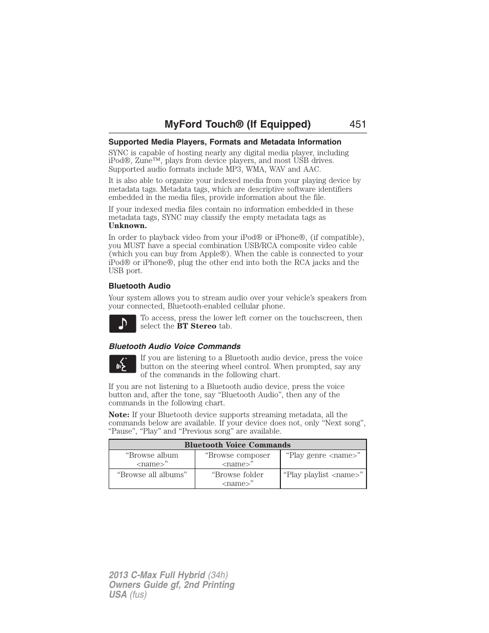 Bluetooth audio, Bluetooth audio voice commands, Myford touch® (if equipped) 451 | FORD 2013 C-MAX Hybrid v.2 User Manual | Page 452 / 524